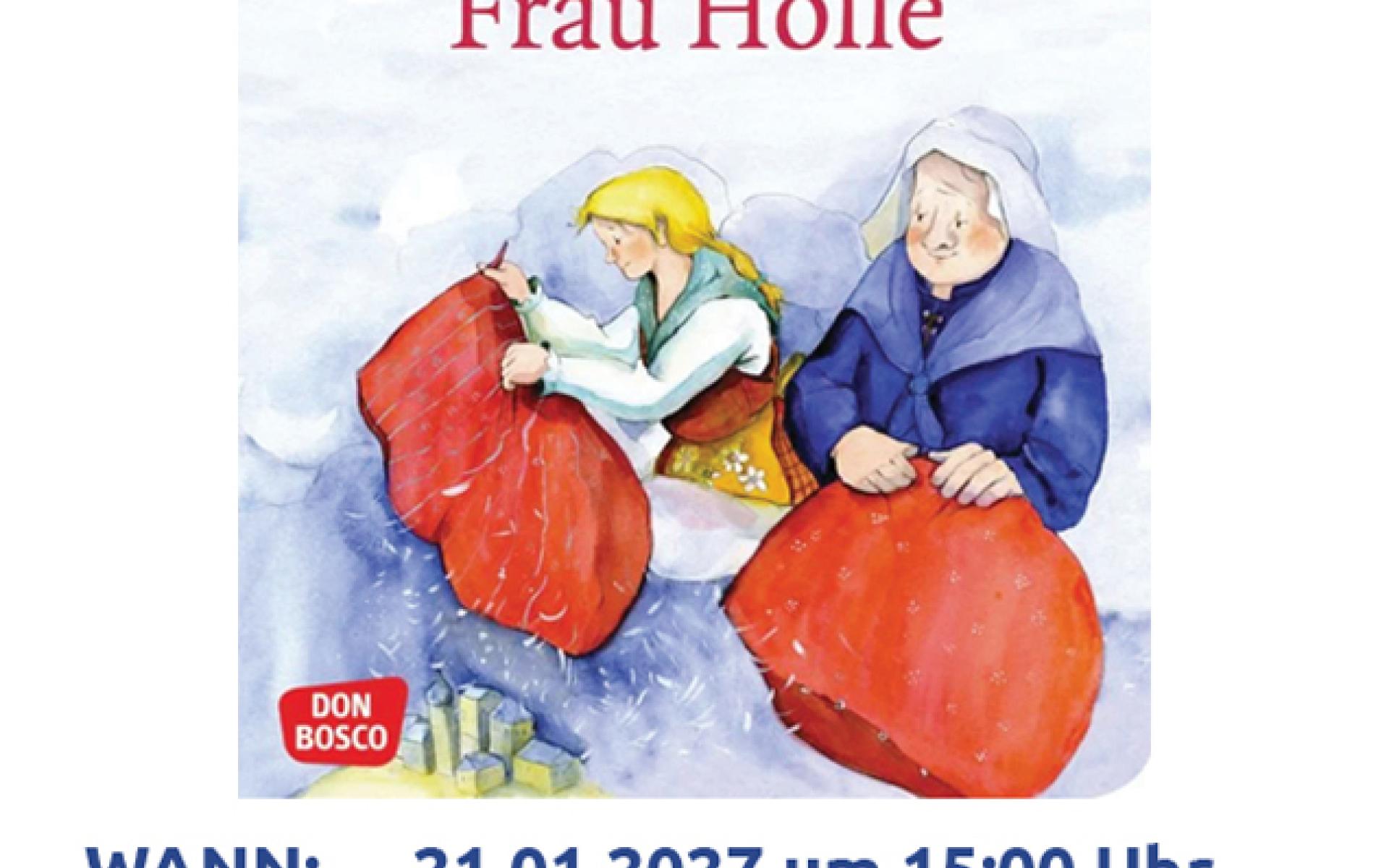 Erzähltheater Frau Holle
